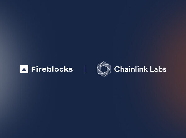 Fireblocks and Chainlink Labs Announce Strategic Collaboration To Accelerate Regulated Stablecoin Issuance